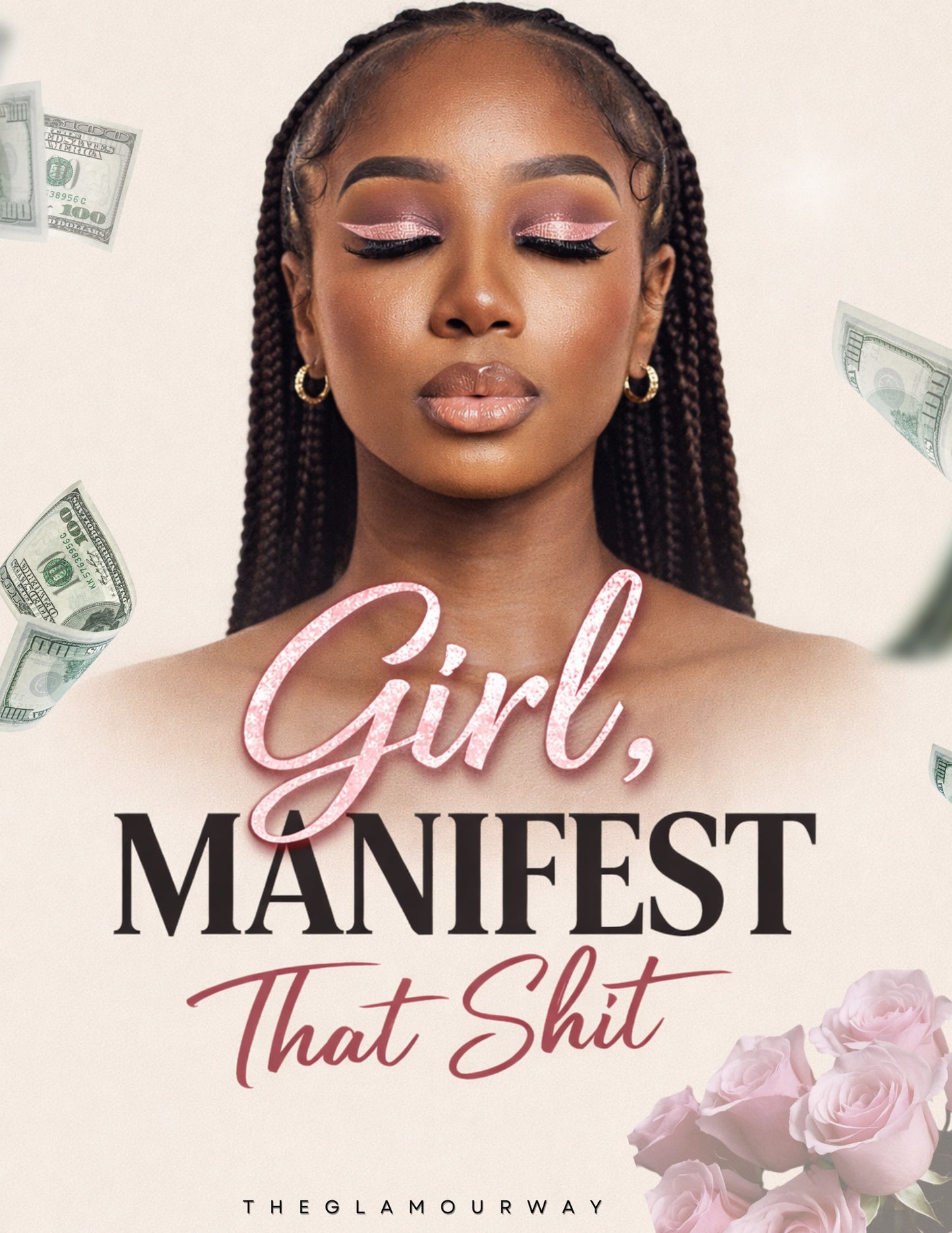 Girl, Manifest That Shit - Guided Manifestation Workbook